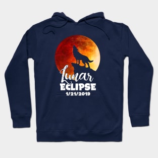 Total Lunar Eclipse T-Shirt January 21 2019 Shirt Gift Idea Wolf Hoodie